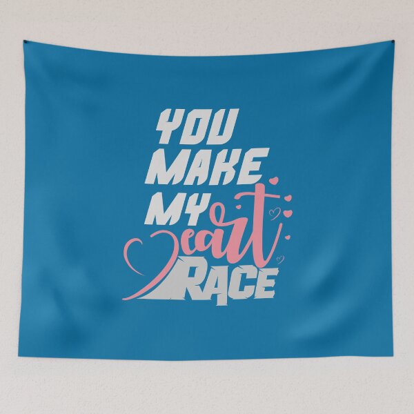 Item preview, You Make My Heart Race Car Racer, Typography, Racer, Race track, race car, Motorsport designed and sold by comeonyassine21.