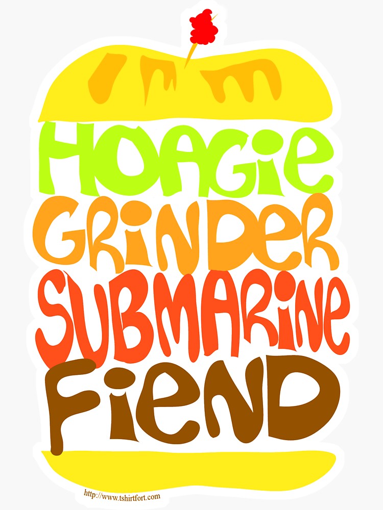 "Hoagie Grinder Submarine Fun Sandwich Deli Names" Sticker by mytshirtfort Redbubble