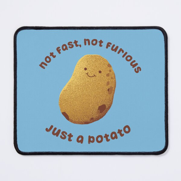 Item preview, Not Fast Not Furious, Just a Potato by Tobe Fonseca designed and sold by Tobe Fonseca®.