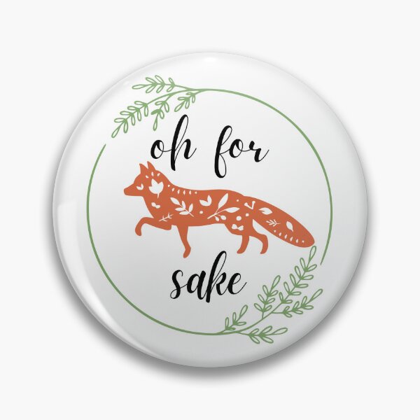 Item preview, Oh For Fox Sake! designed and sold by Lylabean22.