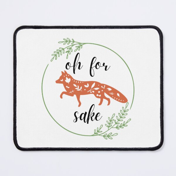 Item preview, Oh For Fox Sake! designed and sold by Lylabean22.