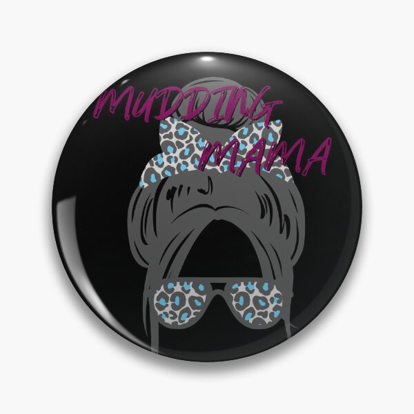 Item preview, Messy Bun Mudding Mama designed and sold by Rally-Girl.