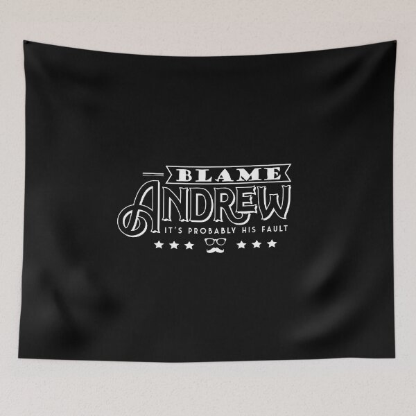 Item preview, Blame Andrew. It's probably his fault. designed and sold by DFoxDesign.