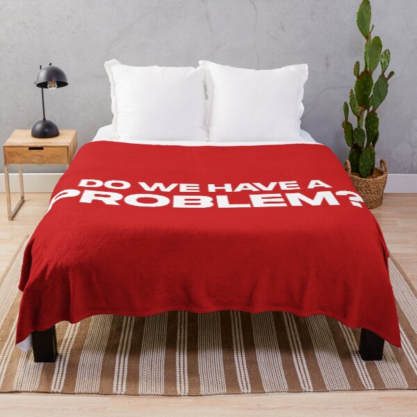 Item preview, Do We Have a Problem? (Red BG) designed and sold by FilipeFerreira.
