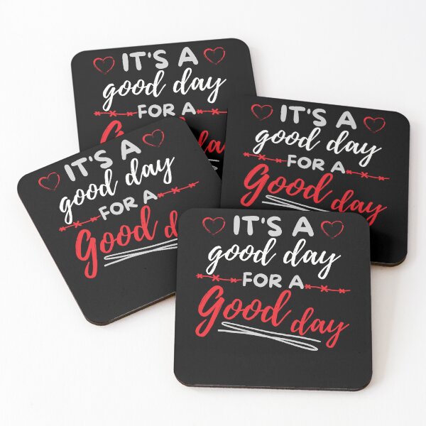 Item preview, It's a good day for a good day designed and sold by reka88.