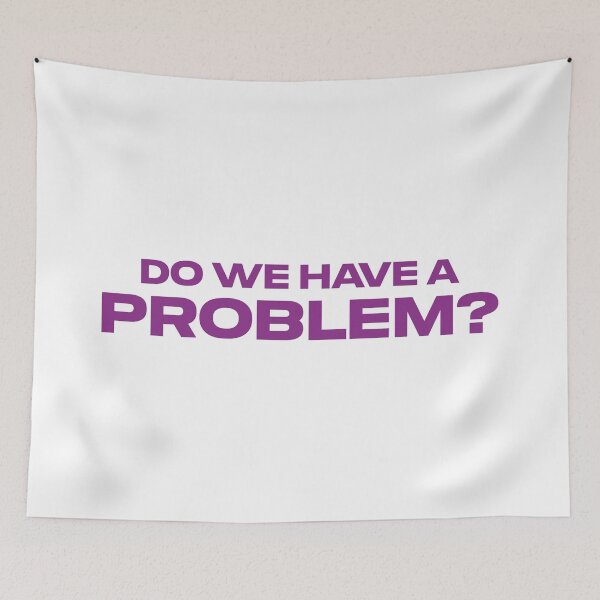 Item preview, Do We Have a Problem? (Purple) designed and sold by FilipeFerreira.
