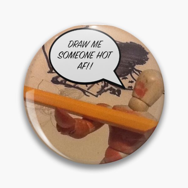 Item preview, DRAW ME SOMEONE HOT AF! designed and sold by ArredondoPrime.