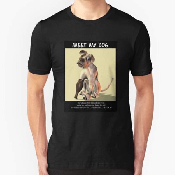 Meet My Dog Slim Fit T-Shirt