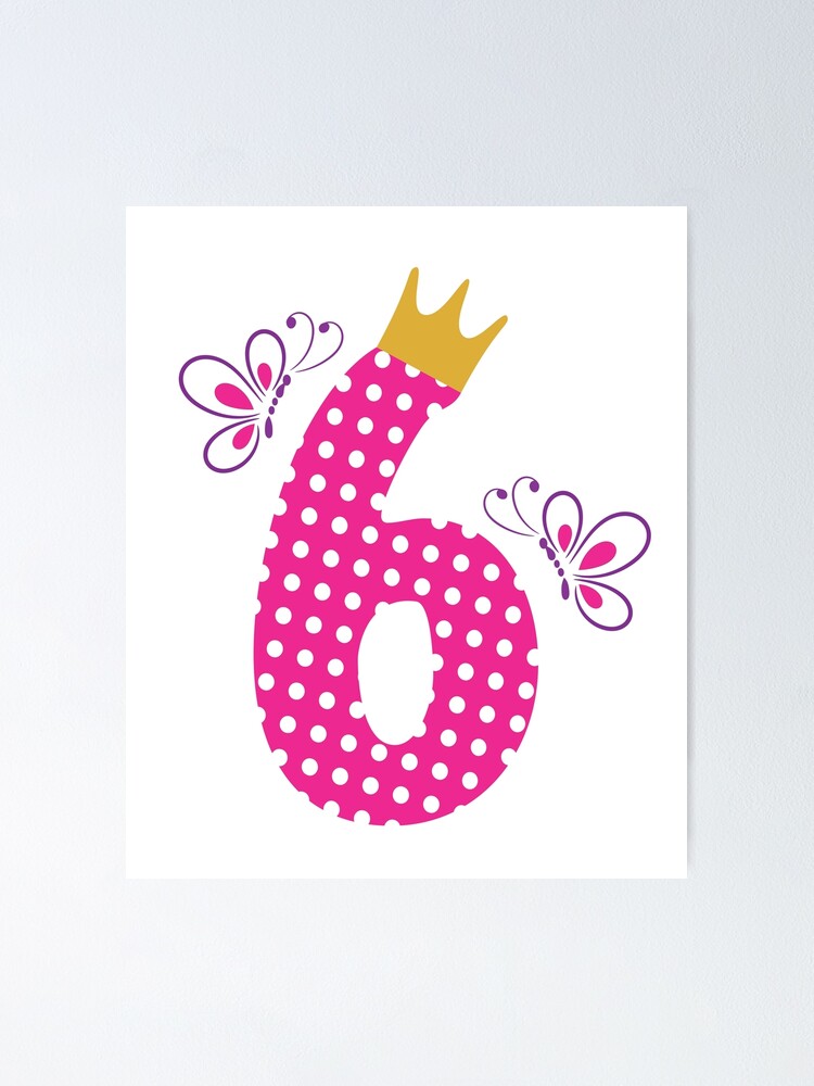 Kids 6th Birthday Girls 6 years old - 6th Birthday | Poster