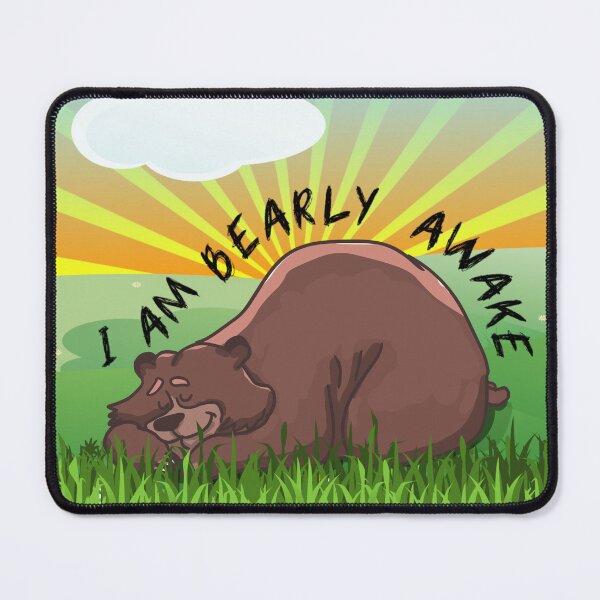 Item preview, I AM BEARLY AWAKE, I AM BARELY AWAKE, BARELY AWAKE designed and sold by enigma3a.