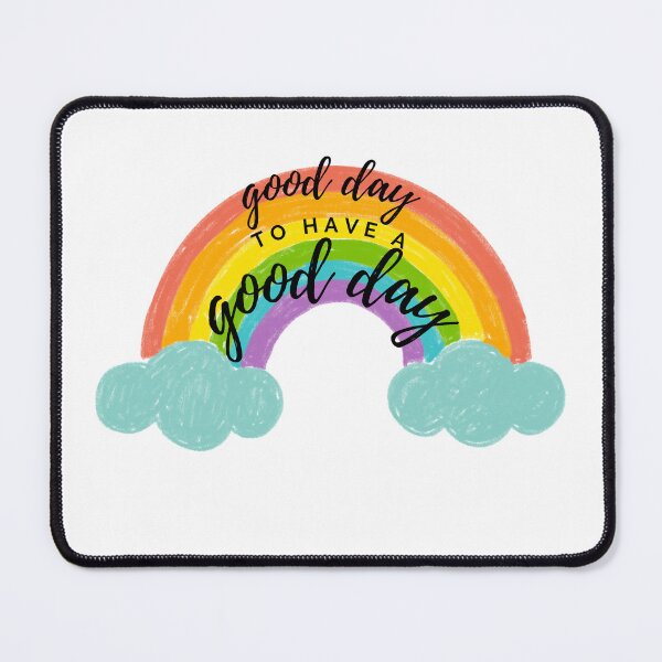 Item preview, Good day to have a good day designed and sold by reka88.