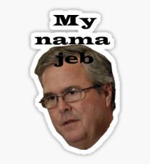 My nama Jeb Sticker