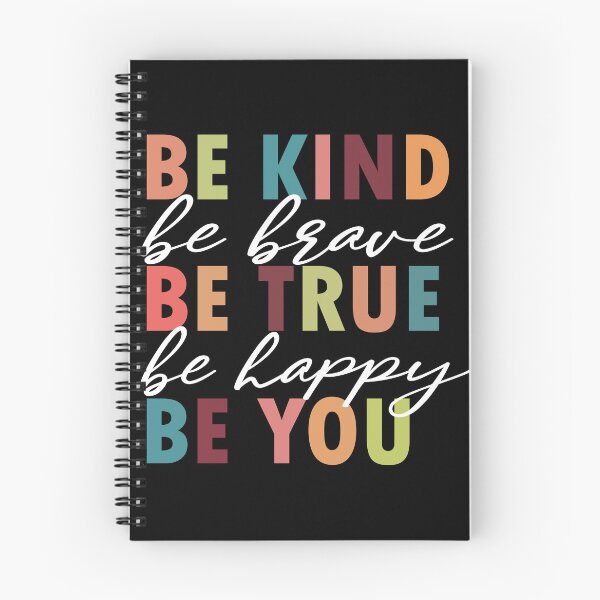 Item preview, Be Kind Be Brave Be True Be Happy Be You FUNNY designed and sold by Yakuzads.