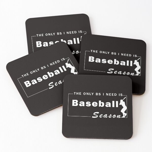 Item preview, The only bs i need is baseball season  designed and sold by mad art.