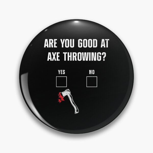 Item preview, Are You Good At Axe Throwing Bloody Hatchet designed and sold by StrongShirts.