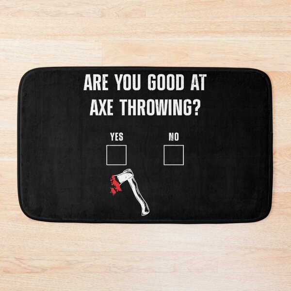 Item preview, Are You Good At Axe Throwing Bloody Hatchet designed and sold by StrongShirts.