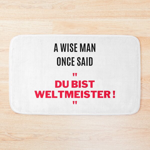 Item preview, "Du Bist Weltmeister!" (2) designed and sold by F1TwoTee.