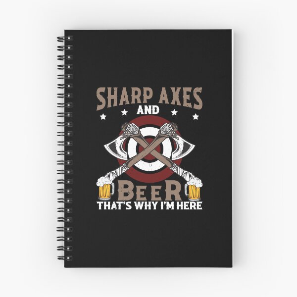 Item preview, Axe Throwing Sharp Axes And Beer That's Why I Am Here designed and sold by StrongShirts.