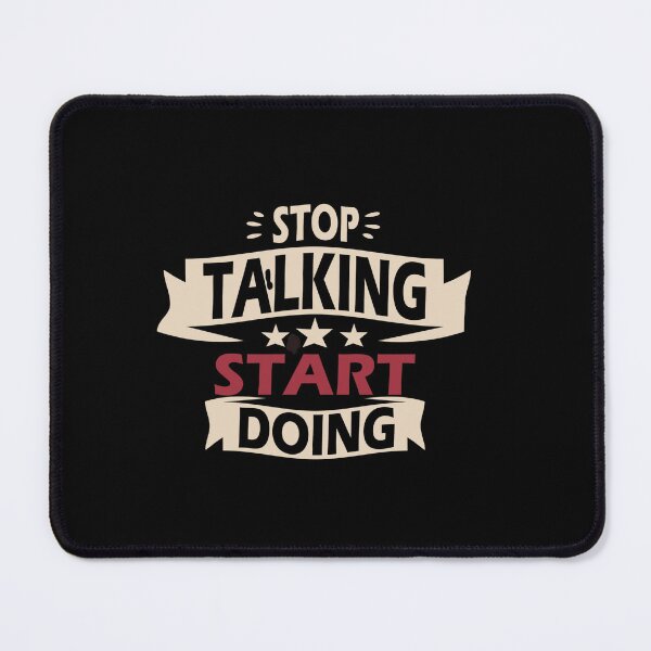 Item preview, STOP TALKIN, START DOING designed and sold by TrendyLuxShop.