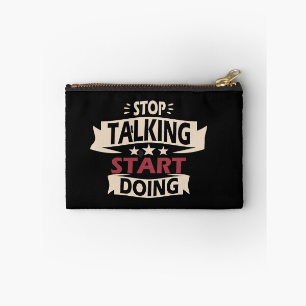 Item preview, STOP TALKIN, START DOING designed and sold by TrendyLuxShop.