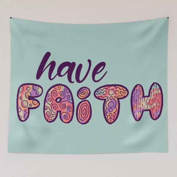 Item preview, Have Faith designed and sold by ontheoutside.