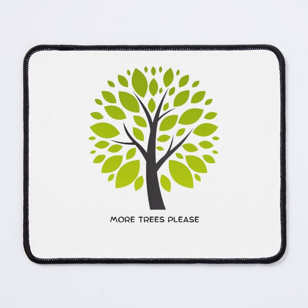 Item preview, More Trees Please designed and sold by Creatoe.