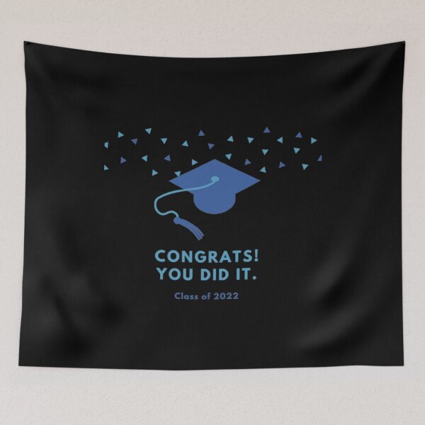 Item preview, congrats you did it graduation 2022 designed and sold by misskholeta.
