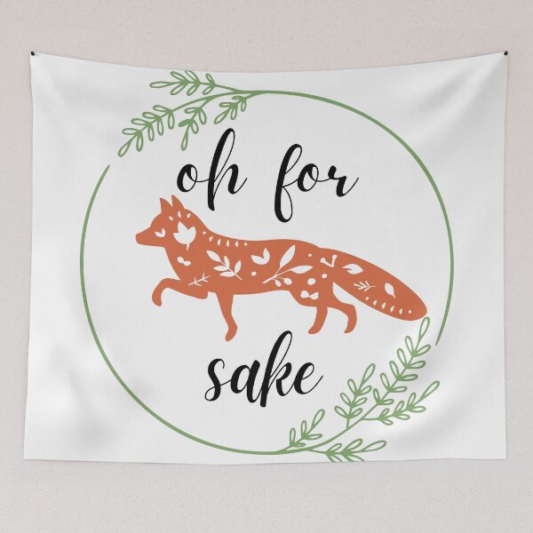 Item preview, Oh For Fox Sake! designed and sold by Lylabean22.