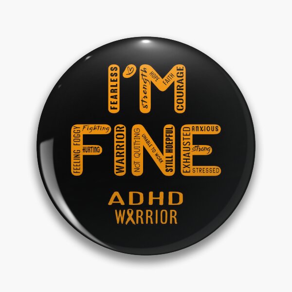Item preview, ADHD Warrior - I Am FINE, Support ADHD Warrior Support Gifts designed and sold by RidnerStore.