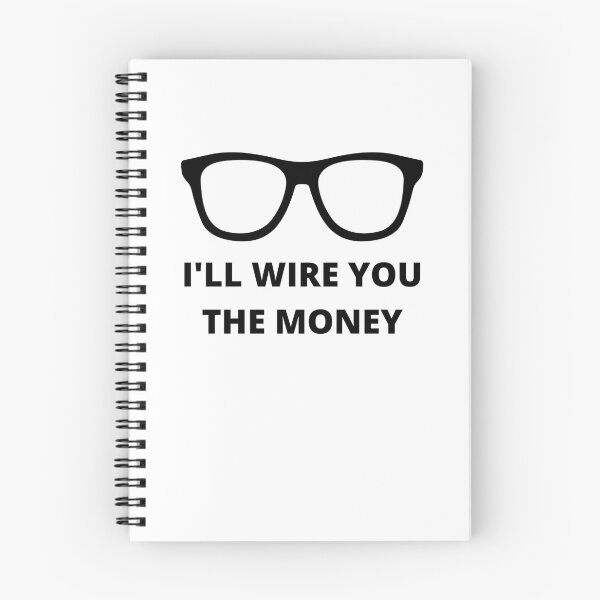 Item preview, I'll Wire You the Money designed and sold by CS Cairo.