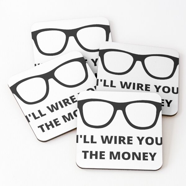 Item preview, I'll Wire You the Money designed and sold by CS Cairo.