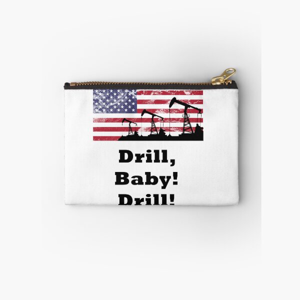 Item preview, Drill, baby! Drill! with oil rig and American flag designed and sold by SpringPetals.