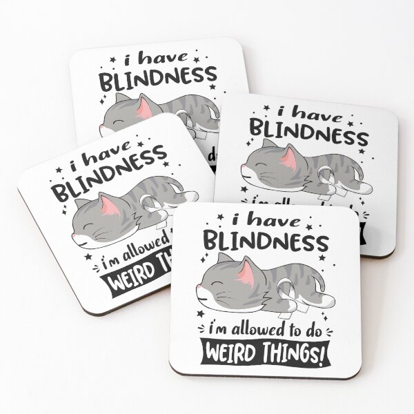 Item preview, Blindness Awareness, I Have Blindness i'm Allowed to do Weird Things! designed and sold by Tammyilaria.