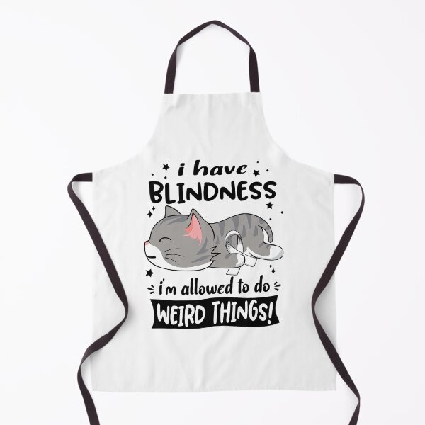 Item preview, Blindness Awareness, I Have Blindness i'm Allowed to do Weird Things! designed and sold by Tammyilaria.