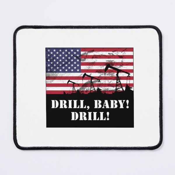 Item preview, Drill, baby! Drill! With oil rig and American flag designed and sold by SpringPetals.