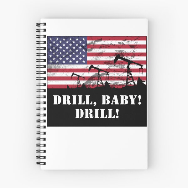 Item preview, Drill, baby! Drill! With oil rig and American flag designed and sold by SpringPetals.