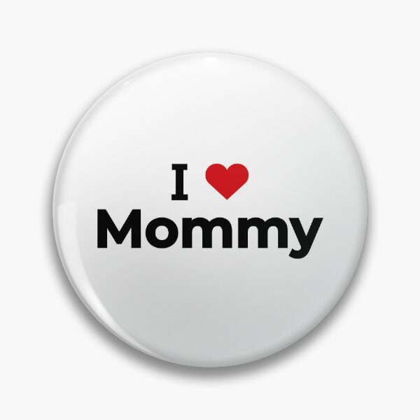 Item preview, I love Mommy designed and sold by Moyanana.