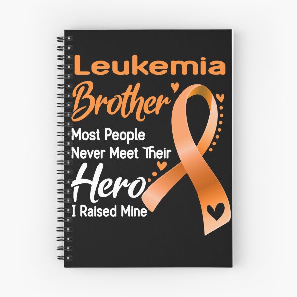 Item preview, Leukemia Brother Most People Never Meet Their Hero I Raise Mine designed and sold by tenjun16.