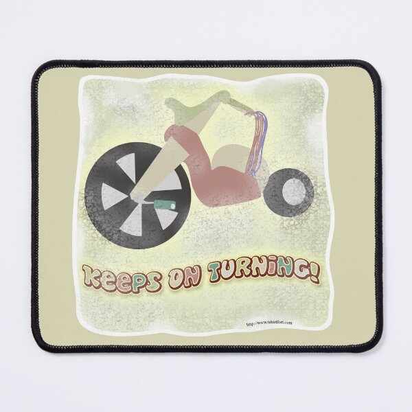 Item preview, Fun Big Trike Wheel Flashback Slogan Design designed and sold by mytshirtfort.
