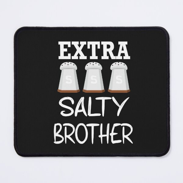 Item preview, Extra salty brother!  designed and sold by SpringPetals.