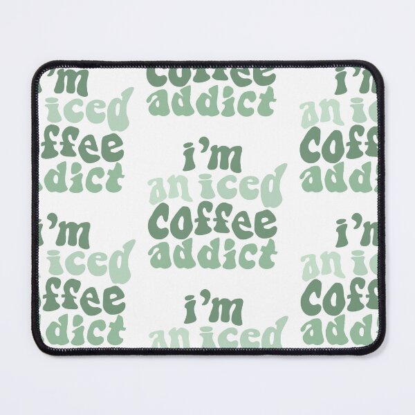 Item preview, I’m An Iced Coffee Addict Sage Green designed and sold by ViviTV.
