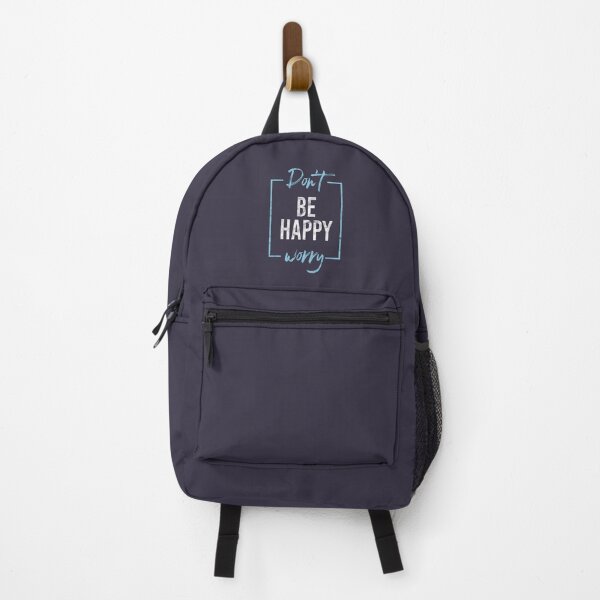 Item preview, Don't Be Happy (distressed design) designed and sold by siggyspatsky.