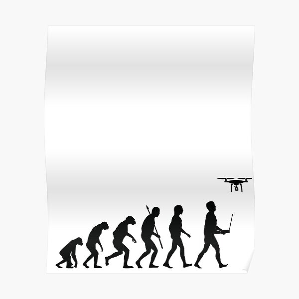 Evolution of Man - Drone Pilot Edition Black Poster