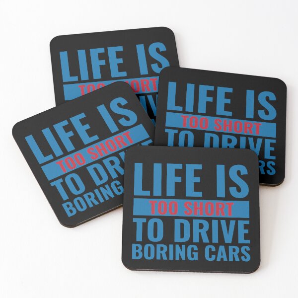 Item preview, Life Is Too Short To Drive Boring Cars - Cars Lover designed and sold by PrintaMaria.
