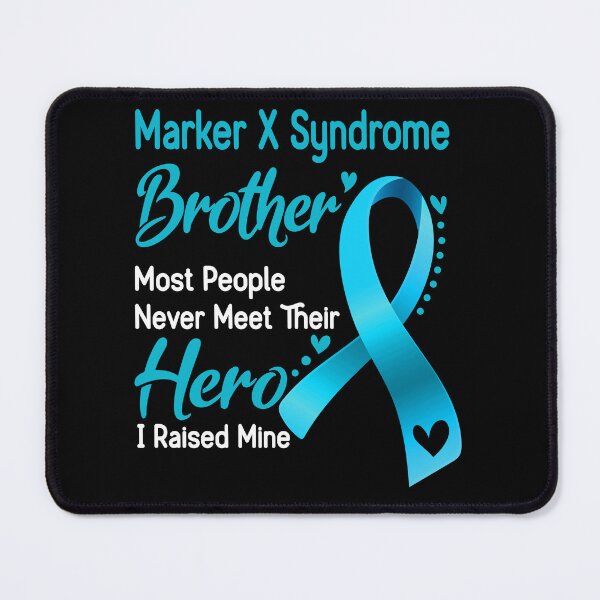 Item preview, Marker X Syndrome Brother Most People Never Meet Their Hero I Raise Mine designed and sold by tenjun16.