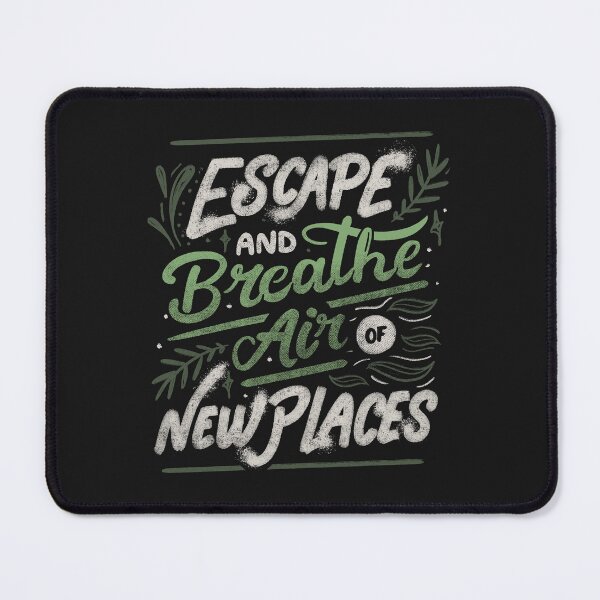 Item preview, Escape and Breathe Air Of New Places by Tobe Fonseca designed and sold by Tobe Fonseca®.