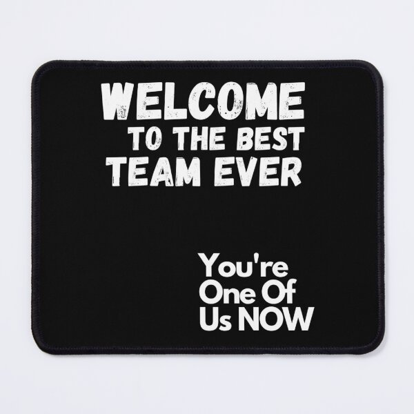 Item preview, Welcome to the best team ever T-shirt new employee gift, coworker, team member appreciation gift, designed and sold by Fresh101.