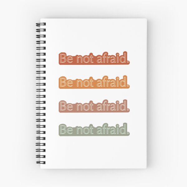 Item preview, Be Not Afraid designed and sold by Saige Potter.