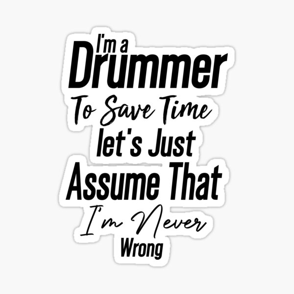12+ Funny Drummer Quotes