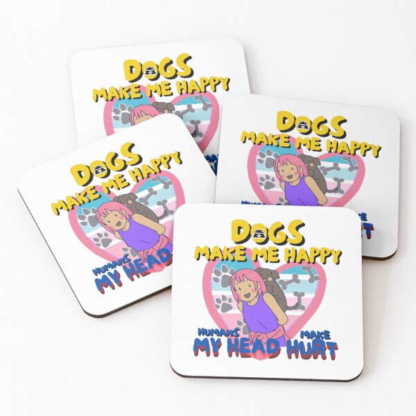 Item preview, Dogs Make Me Happy Humans Make My Head Hurt designed and sold by JAdotdotDesigns.